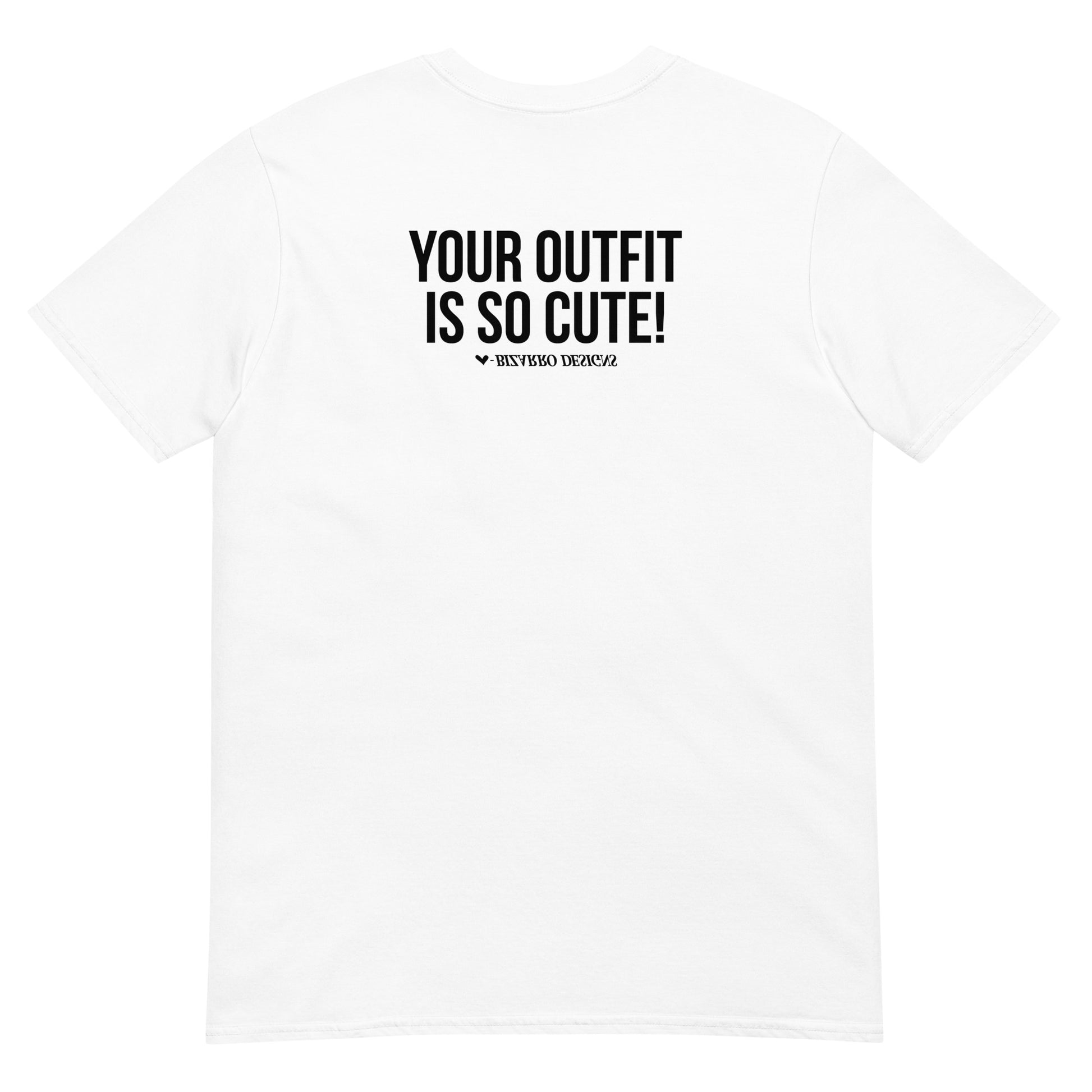 "Your Outfit is So Cute" | Back Affirmations