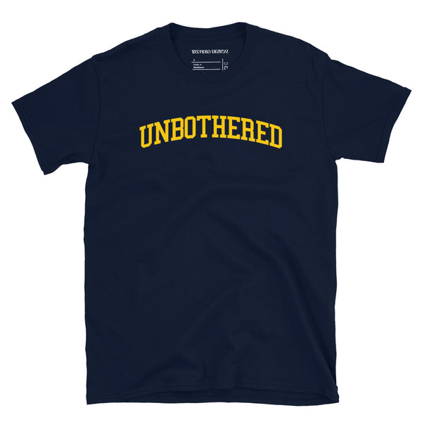 "Unbothered" Unisex T-Shirt