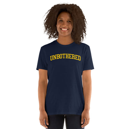 "Unbothered" Unisex T-Shirt