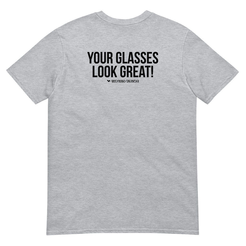 "Your Glasses Look Great" | Back Affirmations