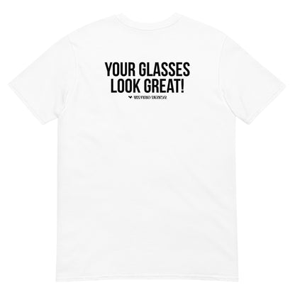 "Your Glasses Look Great" | Back Affirmations