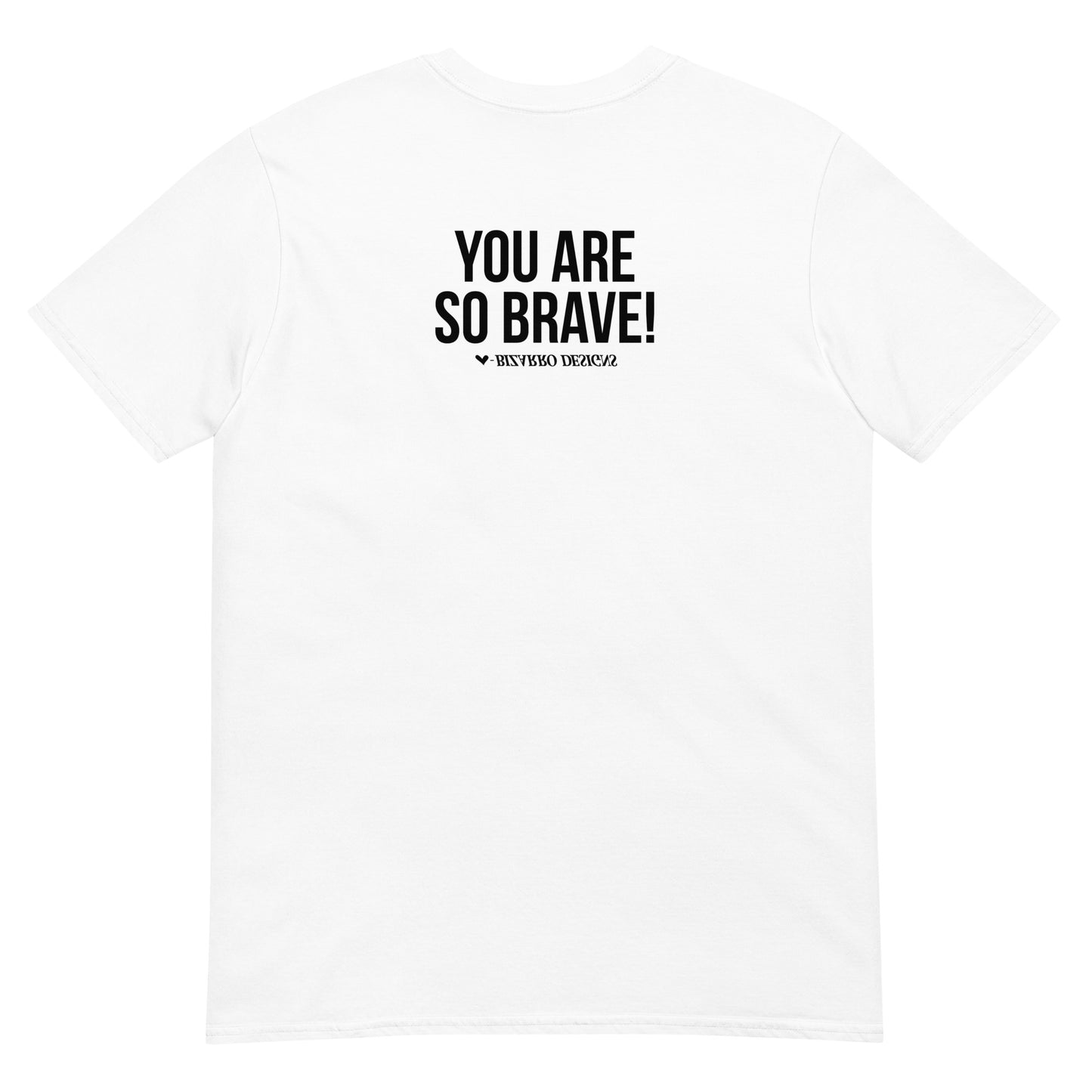 "You Are So Brave" | Back Affirmations