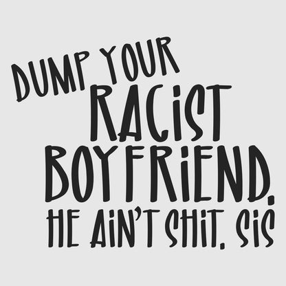 Dump Your Racist Boyfriend | BLM x Painkiller Cam