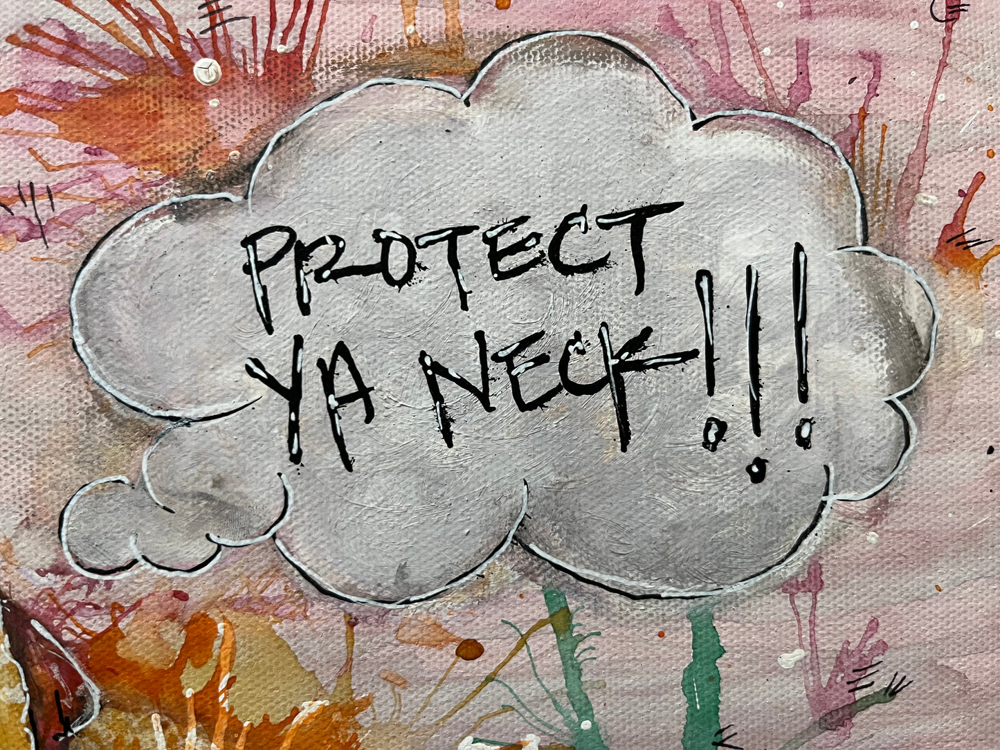 Protect Ya Neck | Tinybrush Original Painting