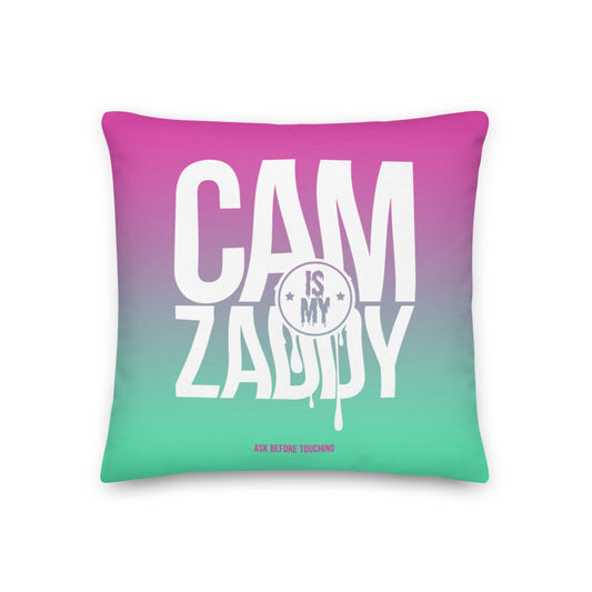 CAM IS MY ZADDY Throw Pillow | Painkiller Cam