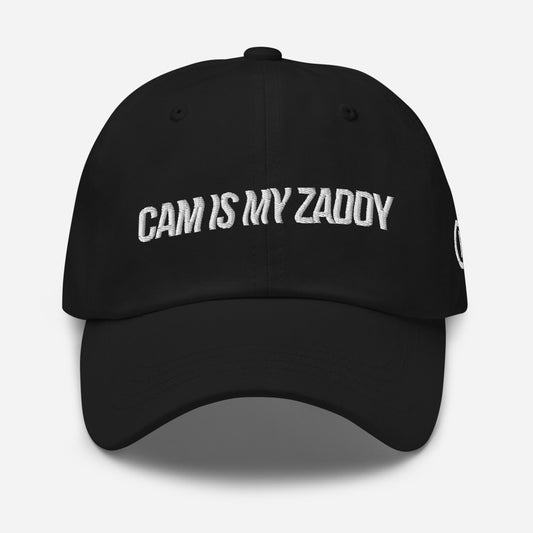 CAM IS MY ZADDY Dad Hat | Painkiller Cam