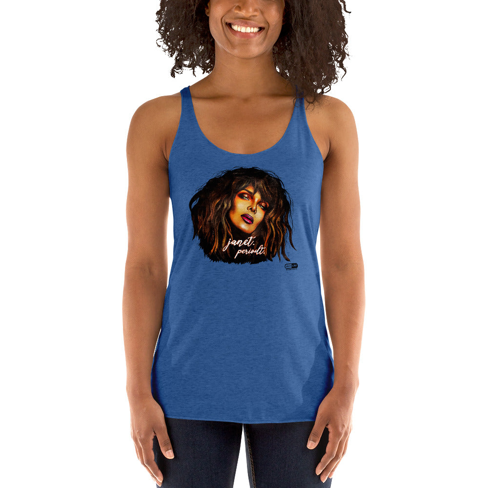 "Janet. Periodt." Women's Racerback Tank | Painkiller Cam Wearable Art