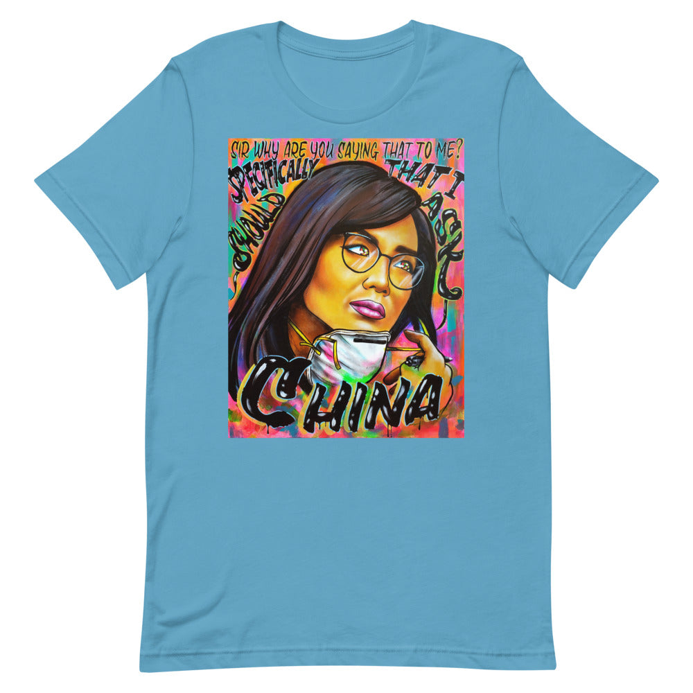 "Why Are You Saying That To Me?" Unisex T-Shirt | Painkiller Cam Art