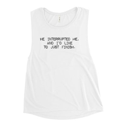 "He Interrupted Me" VP Kamala Harris Quote Women's Tank Top