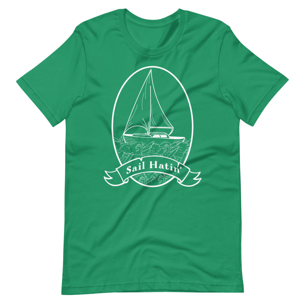 Sail Hatin' Unisex T-Shirt