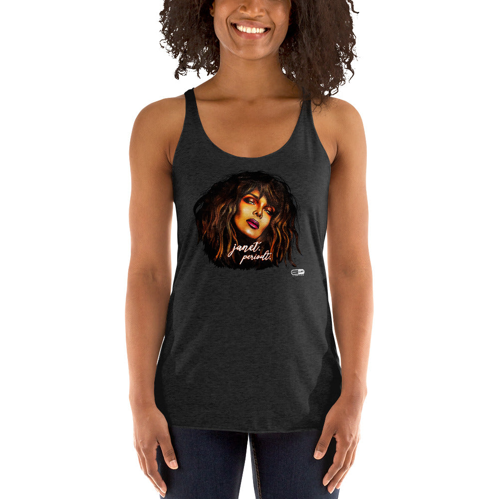 "Janet. Periodt." Women's Racerback Tank | Painkiller Cam Wearable Art