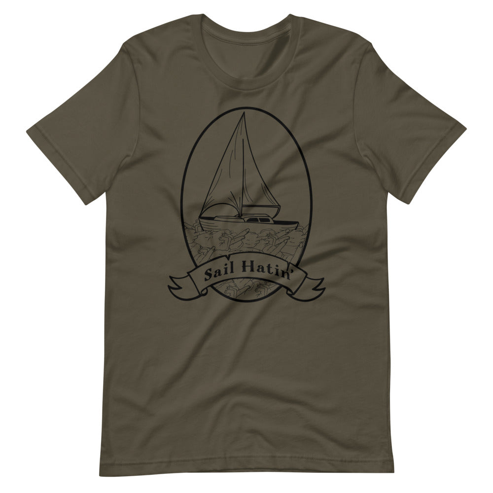 Sail Hatin' Unisex T-Shirt
