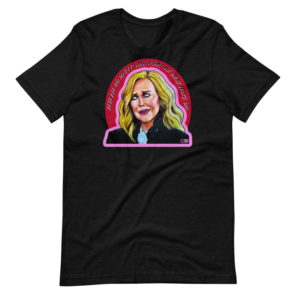 "Gimme Gimme Moira" T-Shirt | Painkiller Cam Art