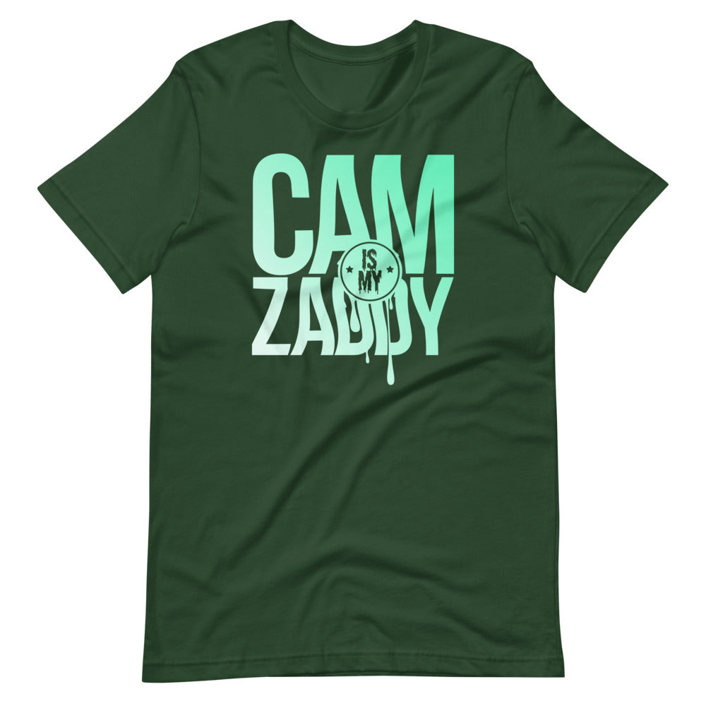 CAM IS MY ZADDY Unisex T-Shirt | Painkiller Cam