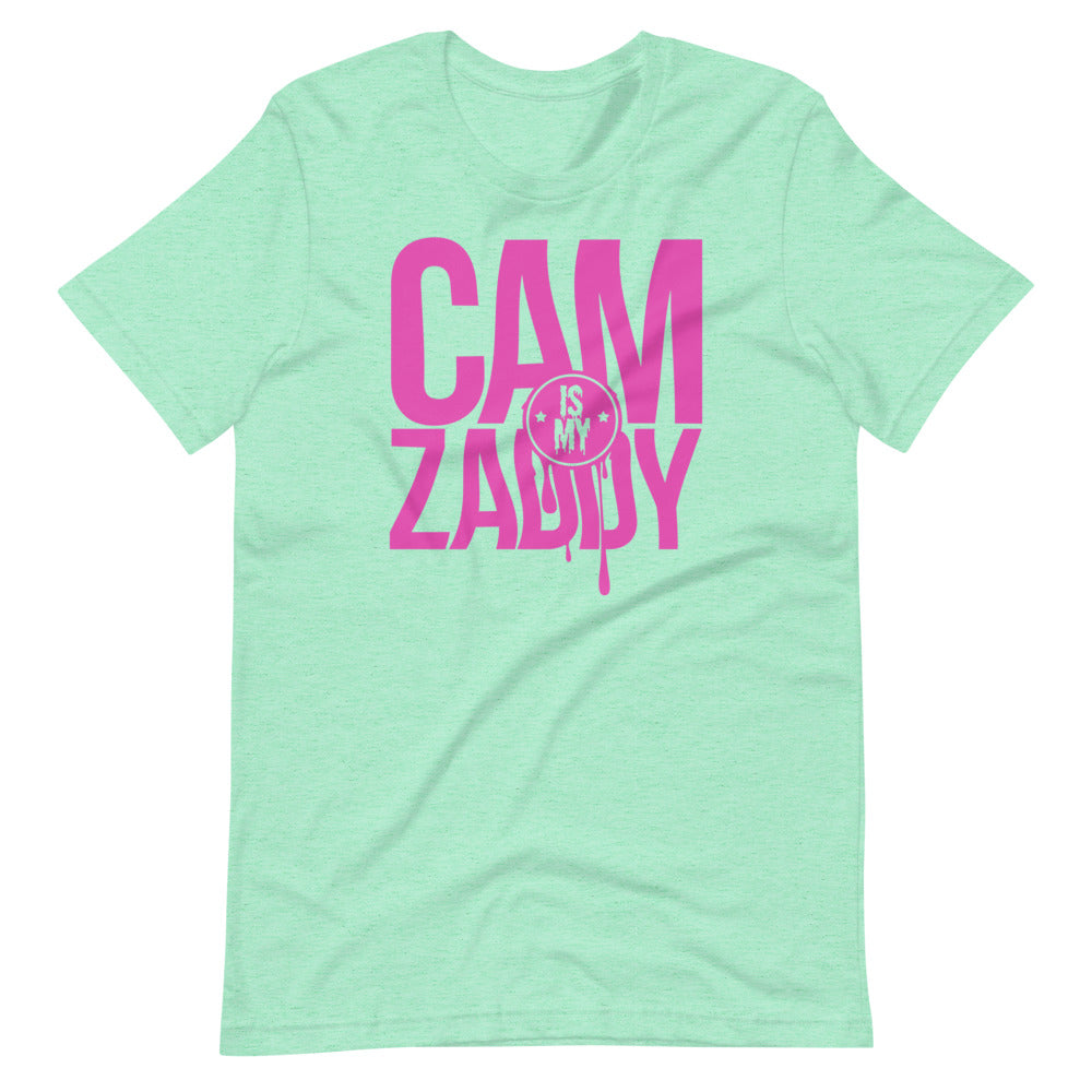 CAM IS MY ZADDY Unisex T-Shirt | Painkiller Cam