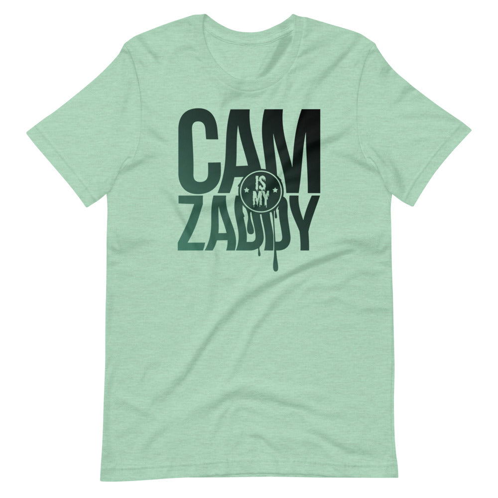 CAM IS MY ZADDY Unisex T-Shirt | Painkiller Cam