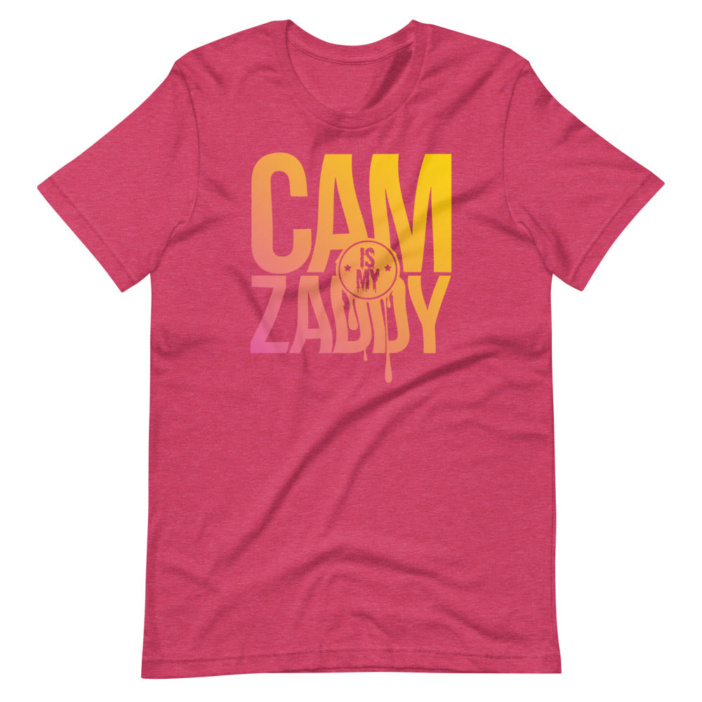 CAM IS MY ZADDY Unisex T-Shirt | Painkiller Cam
