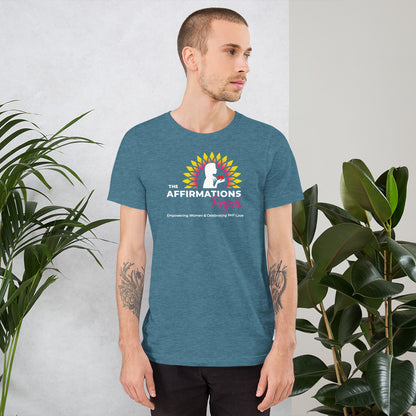 Unisex T-Shirt | The Affirmations Project