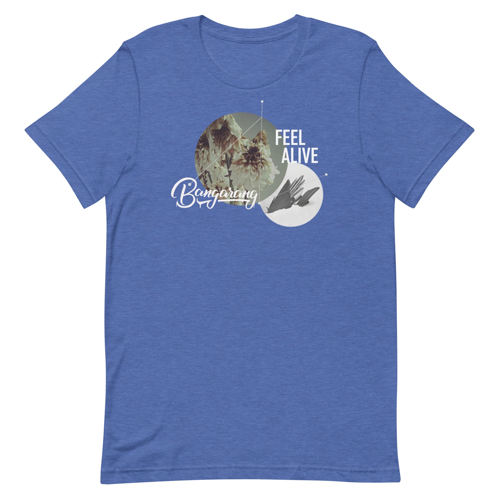 Feel Alive T-Shirt | Bangarang