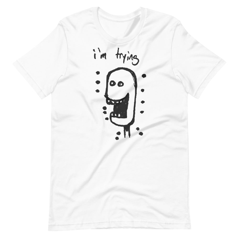 "I'm Trying" T-Shirt | SebaBalle